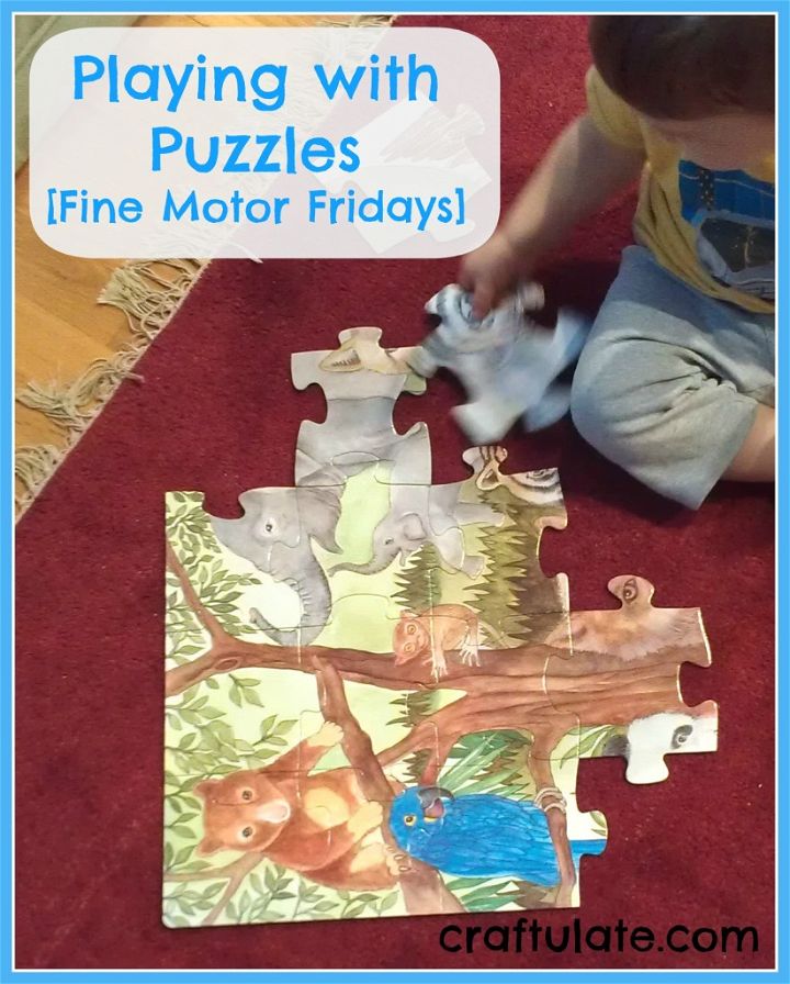 Playing with Puzzles [Fine Motor Fridays]