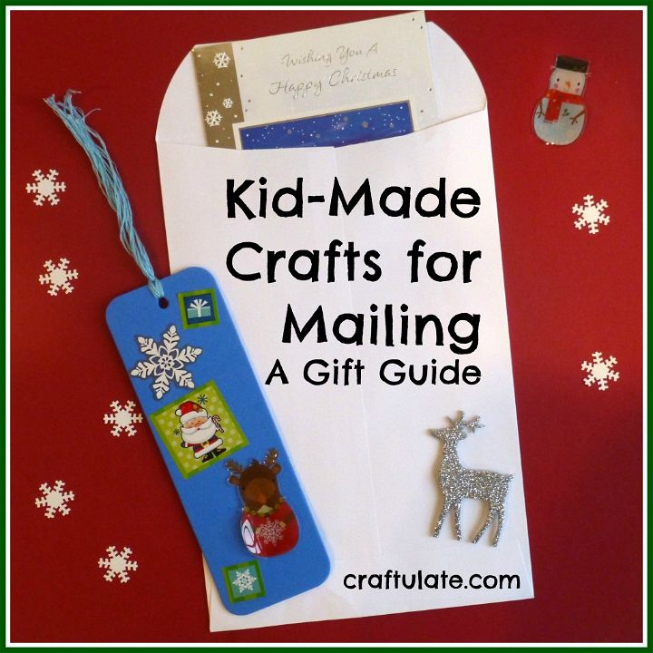 Kid-Made Crafts for Mailing - A Gift Guide