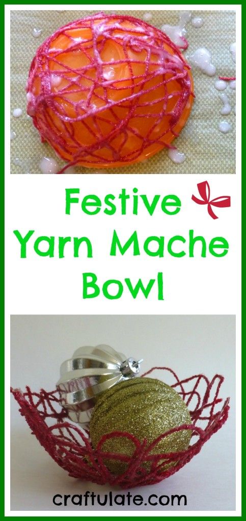 Craftulate: Festive Yarn Mache Bowl