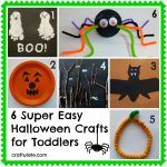 6 Super Easy Halloween Crafts for Toddlers