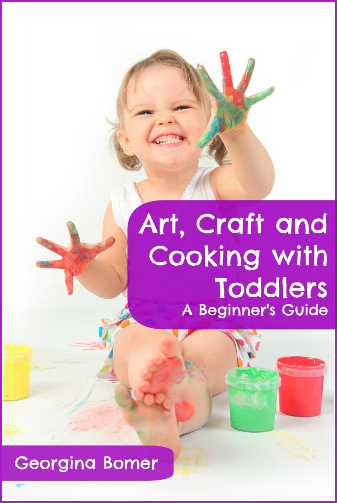 Art, Craft and Cooking with Toddlers - a Craftulate ebook