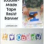 Toddler-Made Tape Resist Banner