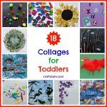 18 Collages for Toddlers
