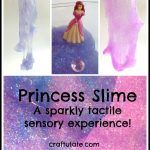 Princess Slime – a sparkly tactile sensory experience