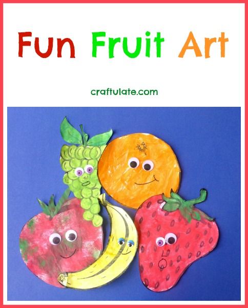 Fun Fruit Art - Craftulate