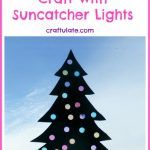Christmas Tree Craft with Suncatcher Lights