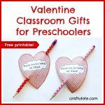 Valentine Classroom Gifts for Preschoolers