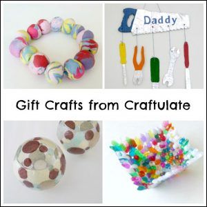 Gifts That Kids Can Make from Craftulate