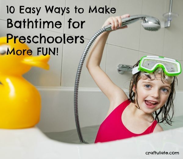 10 Easy Ways to Make Bathtime for Preschoolers More Fun