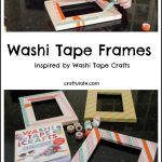Washi Tape Frames