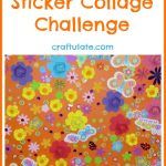 Spring Sticker Collage Challenge