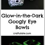 Glow-in-the-Dark Googly Eye Bowls