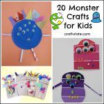 20 Monster Crafts for Kids