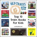 Top 10 Train Books For Kids - Craftulate