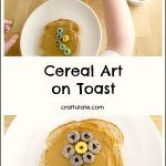 Cereal Art on Toast