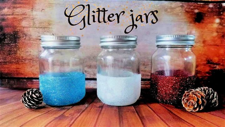 How to Make Decorative Glitter Mason Jars