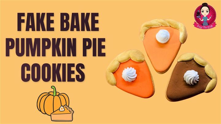 Fake Bake Pumpkin Pie Cookies