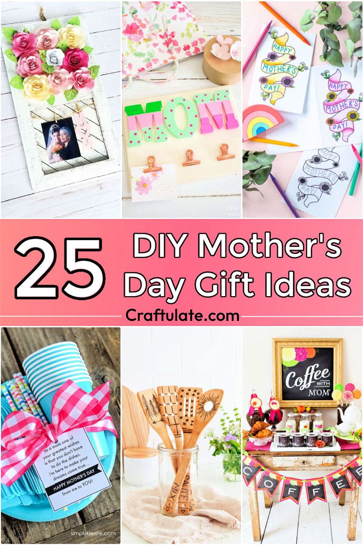 30 Easy DIY Mother's Day gifts {that Mom actually wants!} - It's Always  Autumn