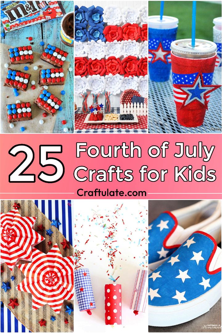 25 Easy Fourth of July Crafts for Kids (4th of July Crafts)