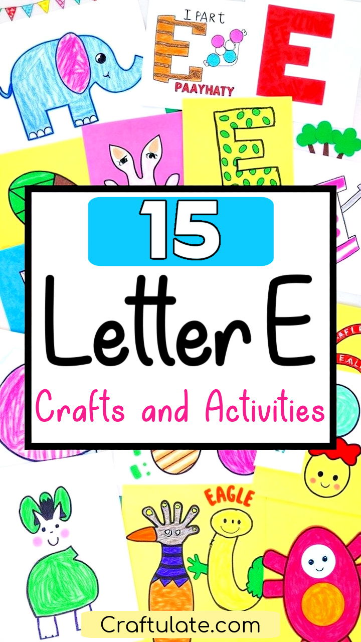 letter E crafts and activities for preschoolers and toddlers