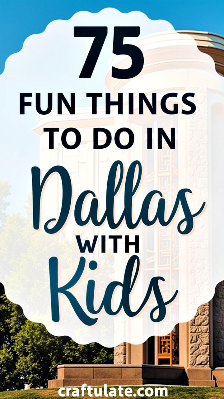 things to do with kids in dallas